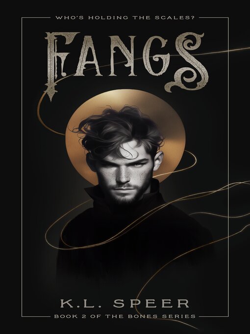 Title details for Fangs by K.L. Speer - Wait list